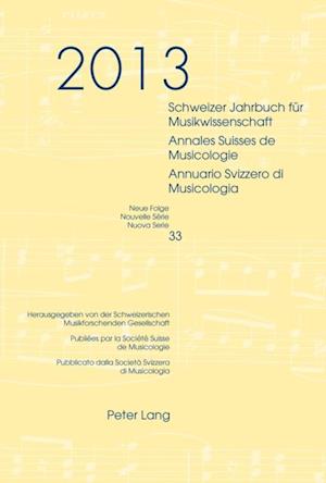 Schweizer Jahrbuch fuer Musikwissenschaft- Annales Suisses de Musicologie- Annuario Svizzero di Musicologia