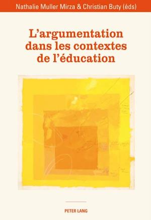 L’argumentation dans les contextes de l’éducation