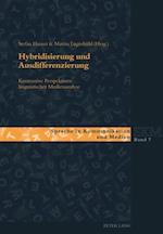 Hybridisierung und Ausdifferenzierung