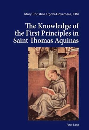 Knowledge of the First Principles in Saint Thomas Aquinas