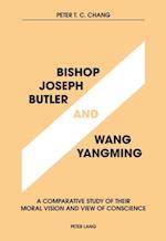 Bishop Joseph Butler and Wang Yangming