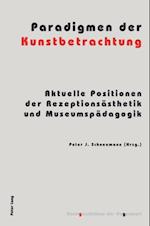 Paradigmen der Kunstbetrachtung