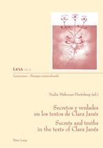 Secretos y verdades en los textos de Clara Janés- Secrets and truths in the texts of Clara Janés