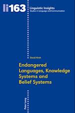 Endangered Languages, Knowledge Systems and Belief Systems