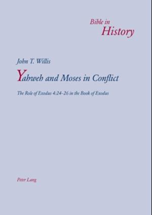Yahweh and Moses in Conflict