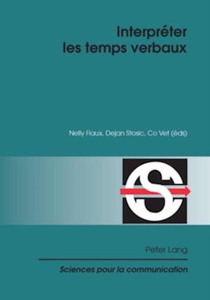 Interpréter les temps verbaux