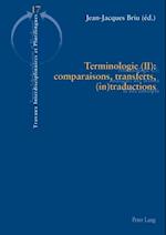 Terminologie (II) : comparaisons, transferts, (in)traductions