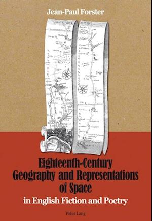 Eighteenth-Century Geography and Representations of Space