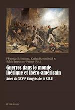 Guerres dans le monde ibérique et ibéro-américain