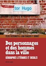 Des personnages et des hommes dans la ville