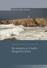 De mémoire et d’oubli : Marguerite Duras