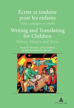 Ecrire Et Traduire Pour Les Enfants Writing and Translating for Children