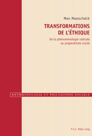 Transformations de l’éthique