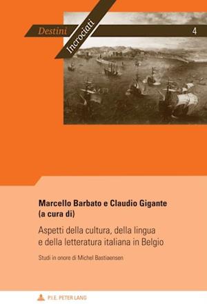 Aspetti della cultura, della lingua e della letteratura italiana in Belgio
