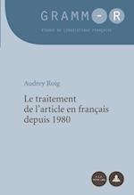 Le traitement de l’article en français depuis 1980