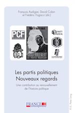 Les partis politiques- Nouveaux regards