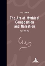 Art of Mythical Composition and Narration