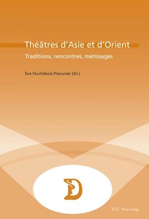 Théâtres d’Asie et d’Orient