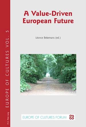 Value-Driven European Future
