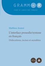 L’interface prosodie/syntaxe en français