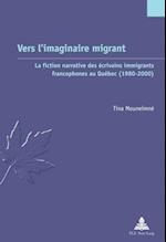 Vers l’imaginaire migrant