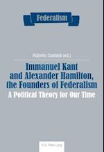 Immanuel Kant and Alexander Hamilton, the Founders of Federalism