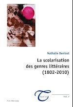 La scolarisation des genres littéraires (1802–2010)