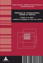 Politiques de communication, médias et défense