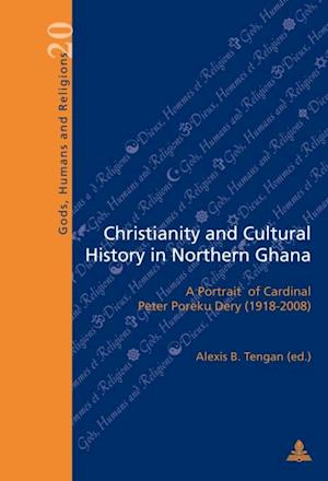 Christianity and Cultural History in Northern Ghana