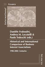 Historical and International Comparison of Business Interest Associations