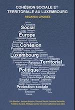 Cohésion sociale et territoriale au Luxembourg