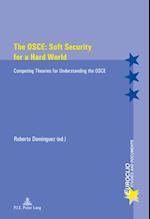 OSCE: Soft Security for a Hard World