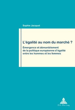 L’égalité au nom du marché ?