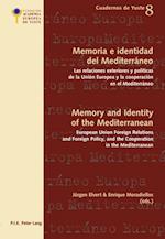 Memoria e identidad del Mediterraneo - Memory and Identity of the Mediterranean