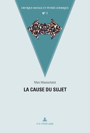 La cause du sujet