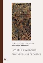 Nos et leurs Afriques – Áfricas de uns e de outros