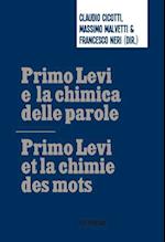 Primo Levi e la chimica delle parole / Primo Levi et la chimie des mots