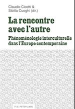 La rencontre avec l'autre