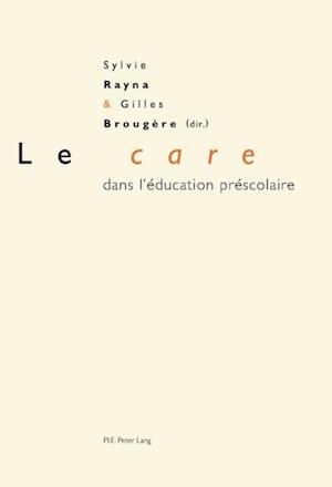 Le «care» dans l’éducation préscolaire