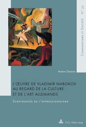 L’œuvre de Vladimir Nabokov au regard de la culture et de l’art allemands