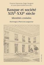 Banque et société, XIXe–XXIe siècle