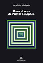 Voies et voix de l’islam européen