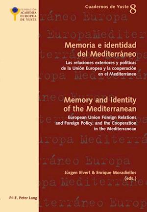 Memoria e identidad del Mediterraneo - Memory and Identity of the Mediterranean