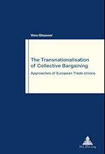 Transnationalisation of Collective Bargaining