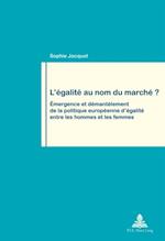 L’égalité au nom du marché ?