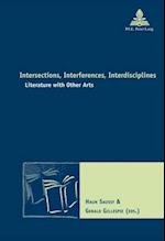 Intersections, Interferences, Interdisciplines