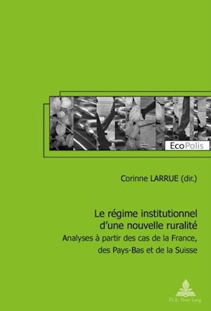 Le régime institutionnel d’une nouvelle ruralité