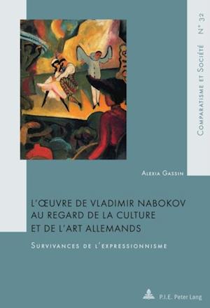 L’œuvre de Vladimir Nabokov au regard de la culture et de l’art allemands