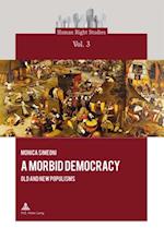 Morbid Democracy