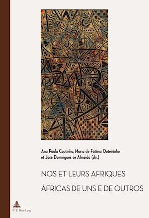 Nos et leurs Afriques – Áfricas de uns e de outros